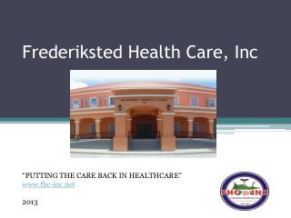 Frederiksted Health Care, Inc