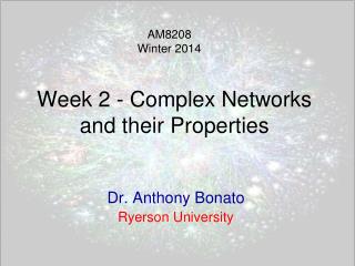 Week 2 - Complex Networks and their Properties