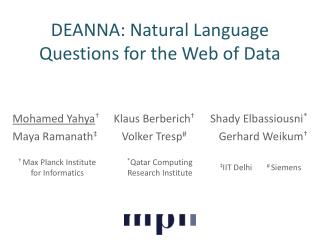 DEANNA: Natural Language Questions for the Web of Data
