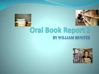 Oral Book Report 3