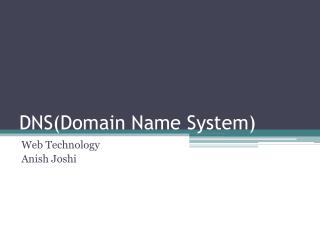 DNS(Domain N ame S ystem)