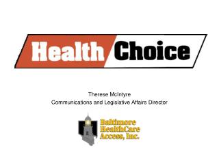 Therese McIntyre Communications and Legislative Affairs Director