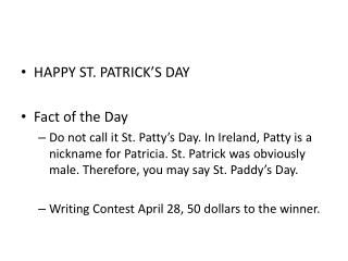 HAPPY ST. PATRICK’S DAY Fact of the Day