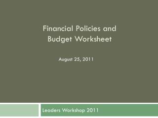 Financial Policies and Budget Worksheet