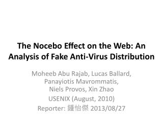 The Nocebo E?ect on the Web: An Analysis of Fake Anti-Virus Distribution