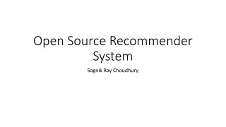 Open Source Recommender System