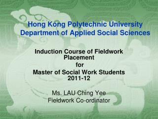 Hong Kong Polytechnic University Department of Applied Social Sciences
