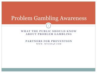 Problem Gambling Awareness