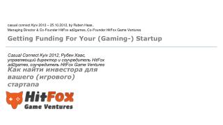 Getting Funding For Your (Gaming-) Startup