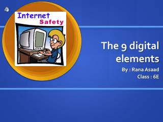 The 9 digital elements