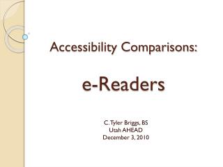 Accessibility Comparisons: e-Readers