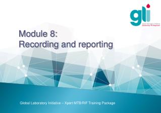 Module 8: Recording and reporting