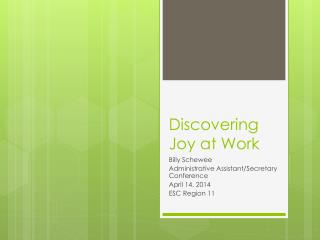 Discovering Joy at Work