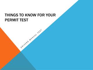 Things to know for your Permit Test