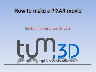 How to make a PIXAR movie