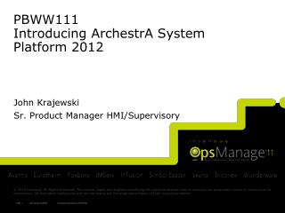 PBWW111 Introducing ArchestrA System Platform 2012