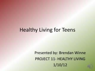 Healthy Living for Teens