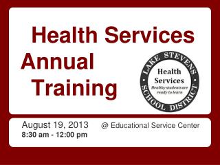 Health Services Annual Training