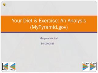 Your Diet &amp; Exercise: An Analysis (MyPyramid.gov)