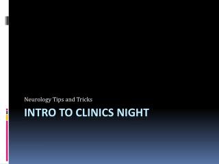 Intro to Clinics Night