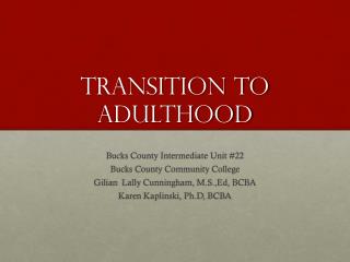 Transition to Adulthood