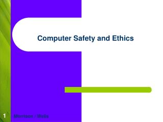 Computer Safety and Ethics