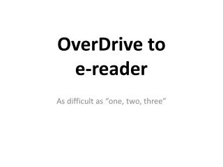 OverDrive to e-reader