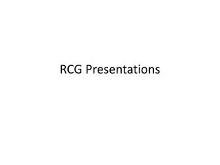 RCG Presentations