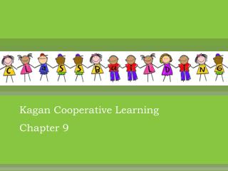 Kagan Cooperative Learning Chapter 9