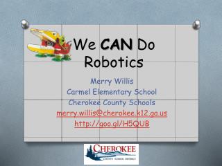 We CAN Do Robotics
