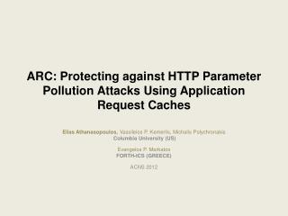 ARC: Protecting against HTTP Parameter Pollution Attacks Using Application Request Caches