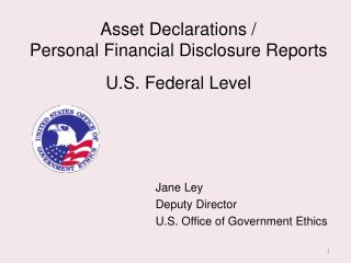 Asset Declarations / Personal Financial Disclosure Reports U.S. Federal Level