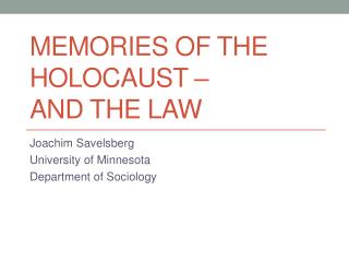 Memories of the Holocaust – and the Law