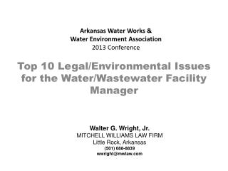 Arkansas Water Works &amp; Water Environment Association 2013 Conference