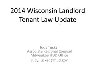 2014 Wisconsin Landlord Tenant Law Update