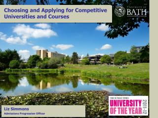 Choosing and Applying for Competitive Universities and Courses