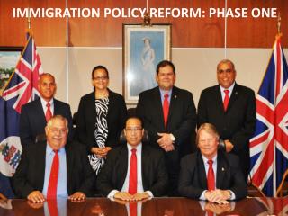 IMMIGRATION POLICY REFORM: PHASE ONE