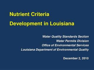 Water Quality Standards Section Water Permits Division Office of Environmental Services Louisiana Department of Environm