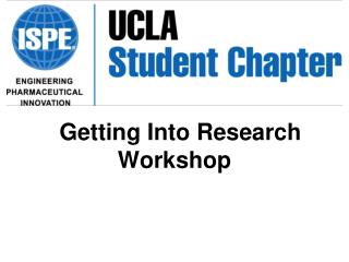 Getting Into Research Workshop