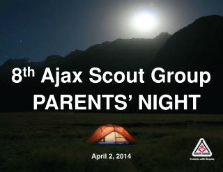 8 th Ajax Scout Group