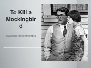 To Kill a Mockingbird