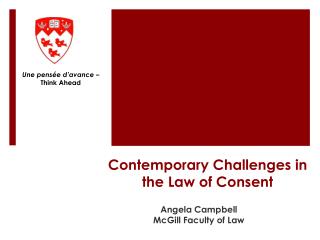 Contemporary Challenges in the Law of Consent