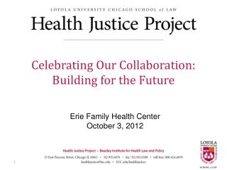 Erie Family Health Center October 3, 2012