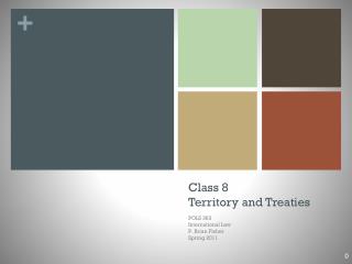 Class 8 Territory and Treaties