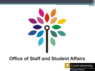 The Office of Staff and Student Affairs takes care of the following areas: