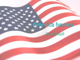 America heroes