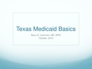 Texas Medicaid Basics