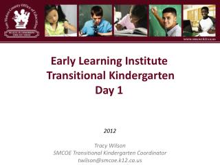 Early Learning Institute Transitional Kindergarten Day 1