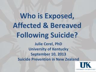 Who is Exposed, Affected &amp; Bereaved Following Suicide?
