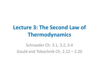 Lecture 3: The Second Law of Thermodynamics